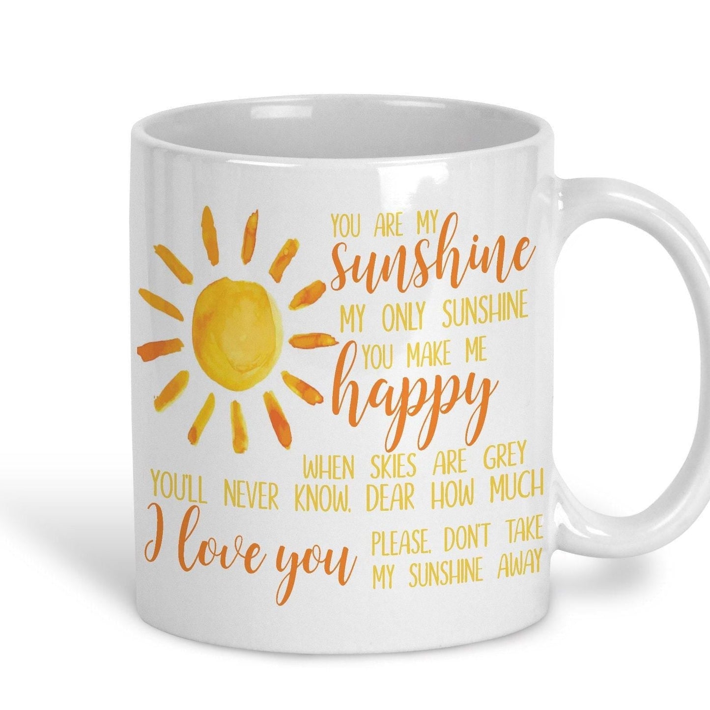 You Are My Sunshine Lyrics Love Personalised Mug