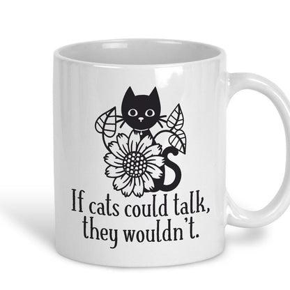 If Cats Could Talk Design Mug