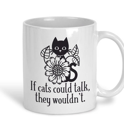 If Cats Could Talk Design Mug