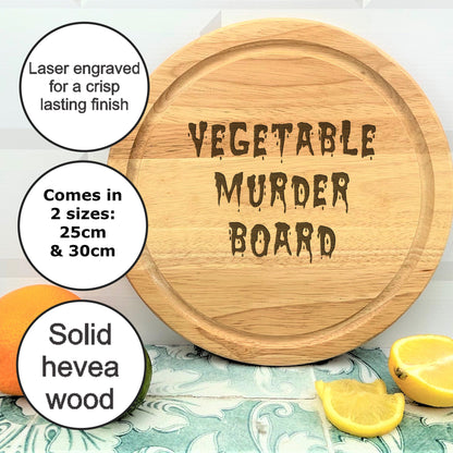 a cutting board with the words vegetable murder board on it