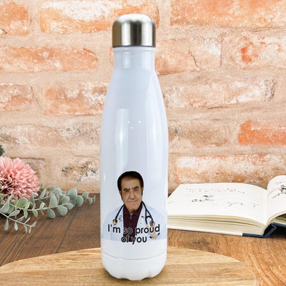 I'm So Proud Of You My 600lbs Life Dr Now Nowzaradan TV Show Water Bottle Personalised Gift