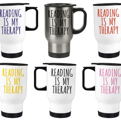 Reading Is My Therapy Travel Mug