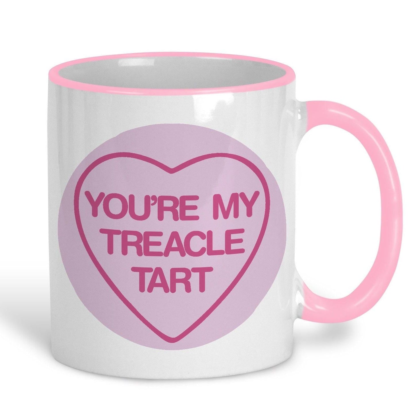 You're My Treacle Tart - Cockney Rhyming Slang Dialect - Personalised Ceramic Mug