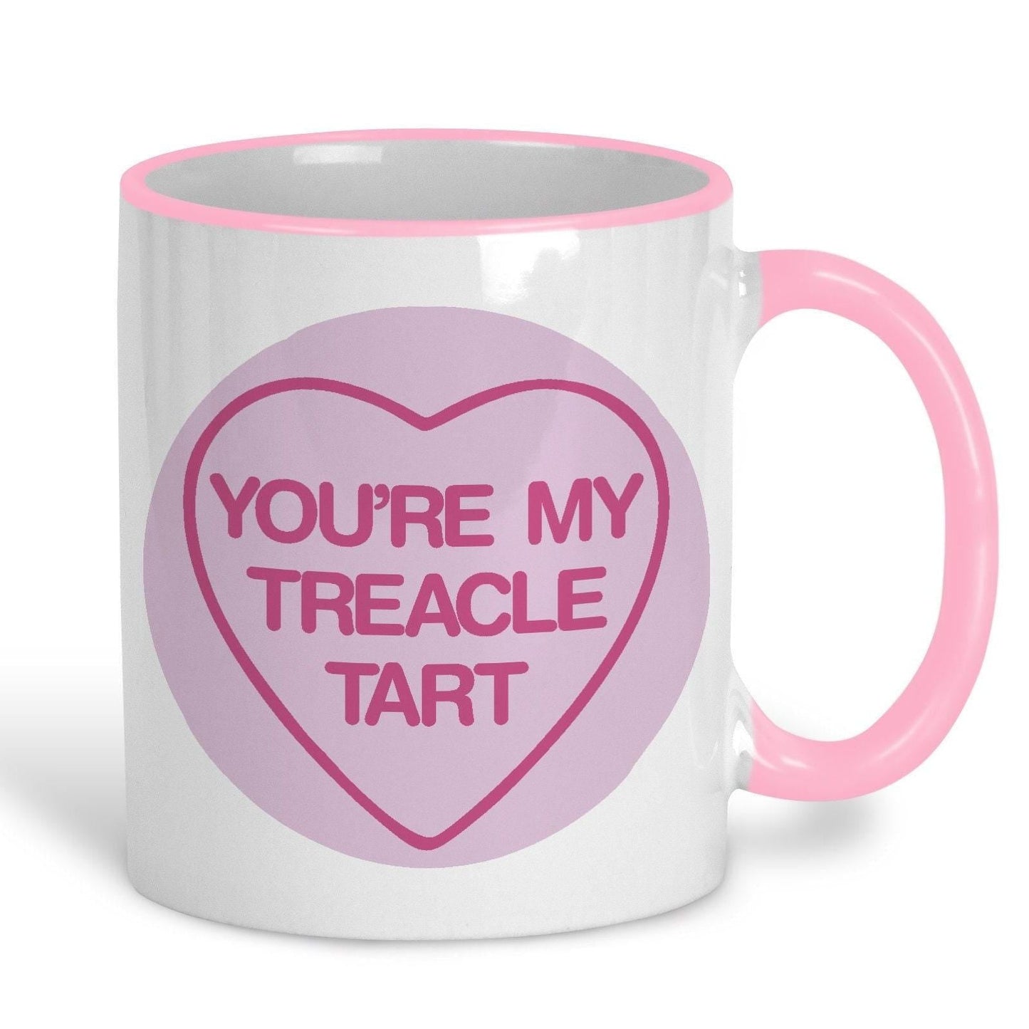 You're My Treacle Tart - Cockney Rhyming Slang Dialect - Personalised Ceramic Mug