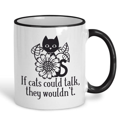 If Cats Could Talk Design Mug