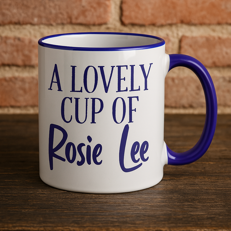 A Lovely Cup of Rosie Lee - Cockney Rhyming Slang Dialect - Personalised Ceramic Mug