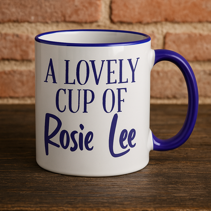 A Lovely Cup of Rosie Lee - Cockney Rhyming Slang Dialect - Personalised Ceramic Mug