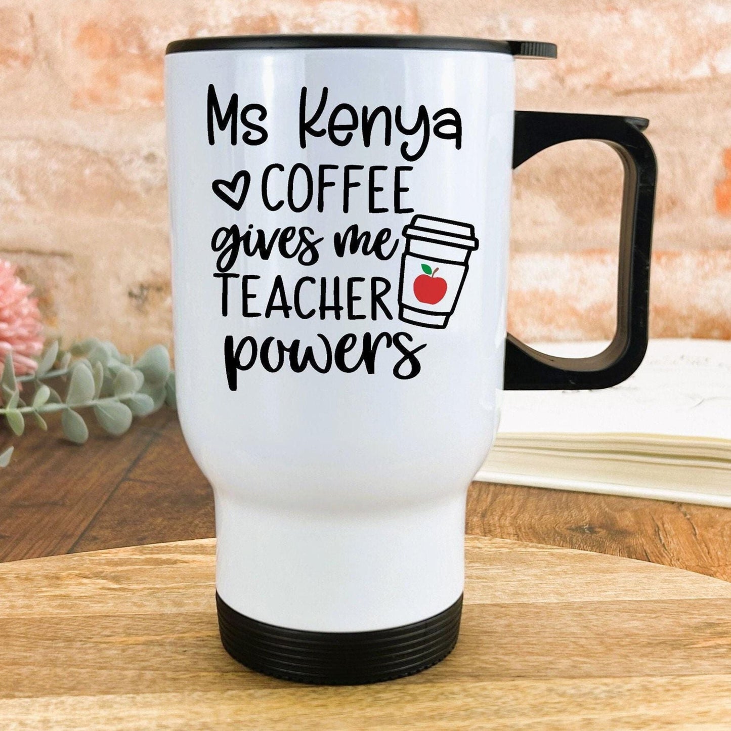 Coffee Gives Me Teacher Powers Tea Coffee Teacher Personalised Message End of School Gift Travel Mug PGCE