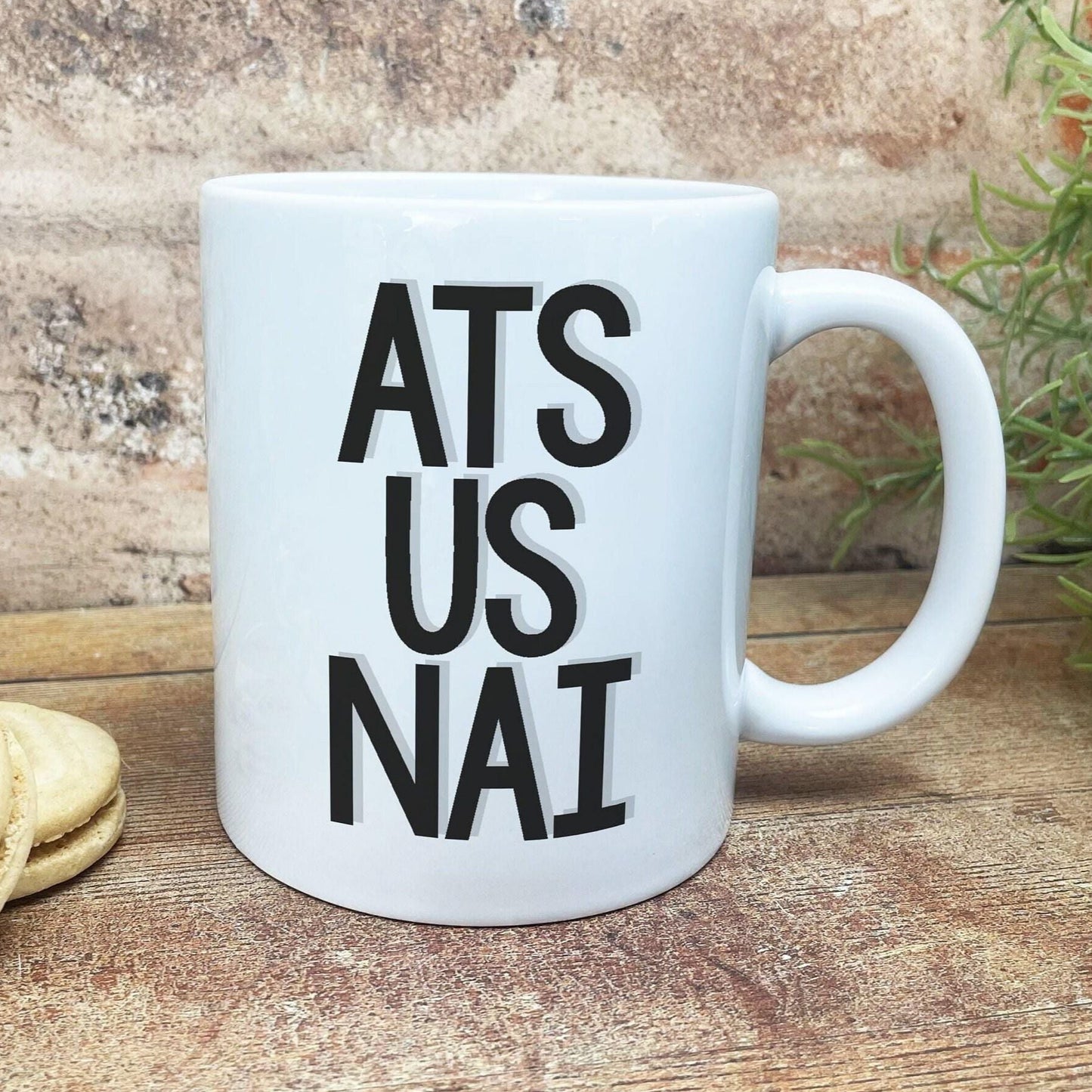 At Us Nai - Northern Ireland Dialect - Personalised Ceramic Mug