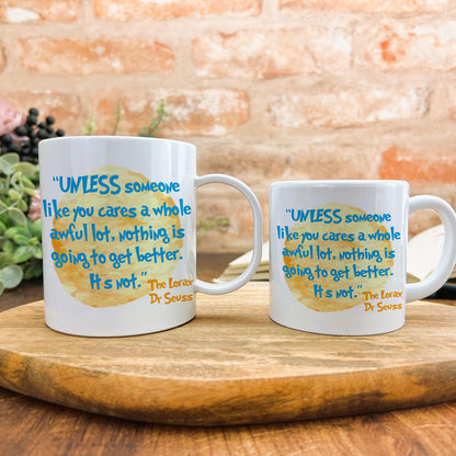 The Lorax Dr Seuss Children's Book Quote Literature Personalised Gift Mug Polymer First Unbreakable