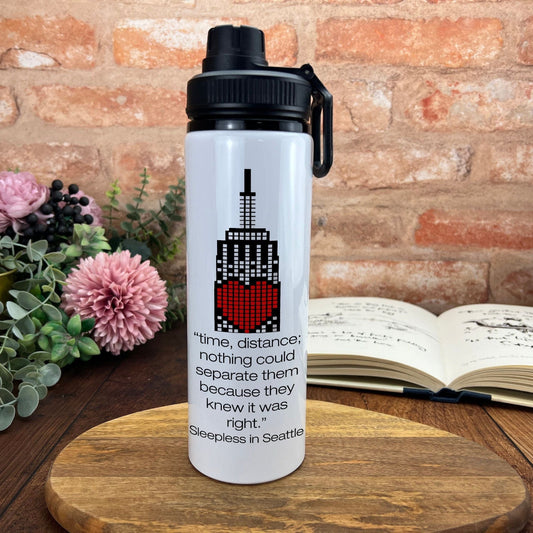 Sleepless In Seattle Long Distance Love Valentine's Day Girlfriend Boyfriend Screw Cap Water Bottle Movie Quote Cinema Film Gift