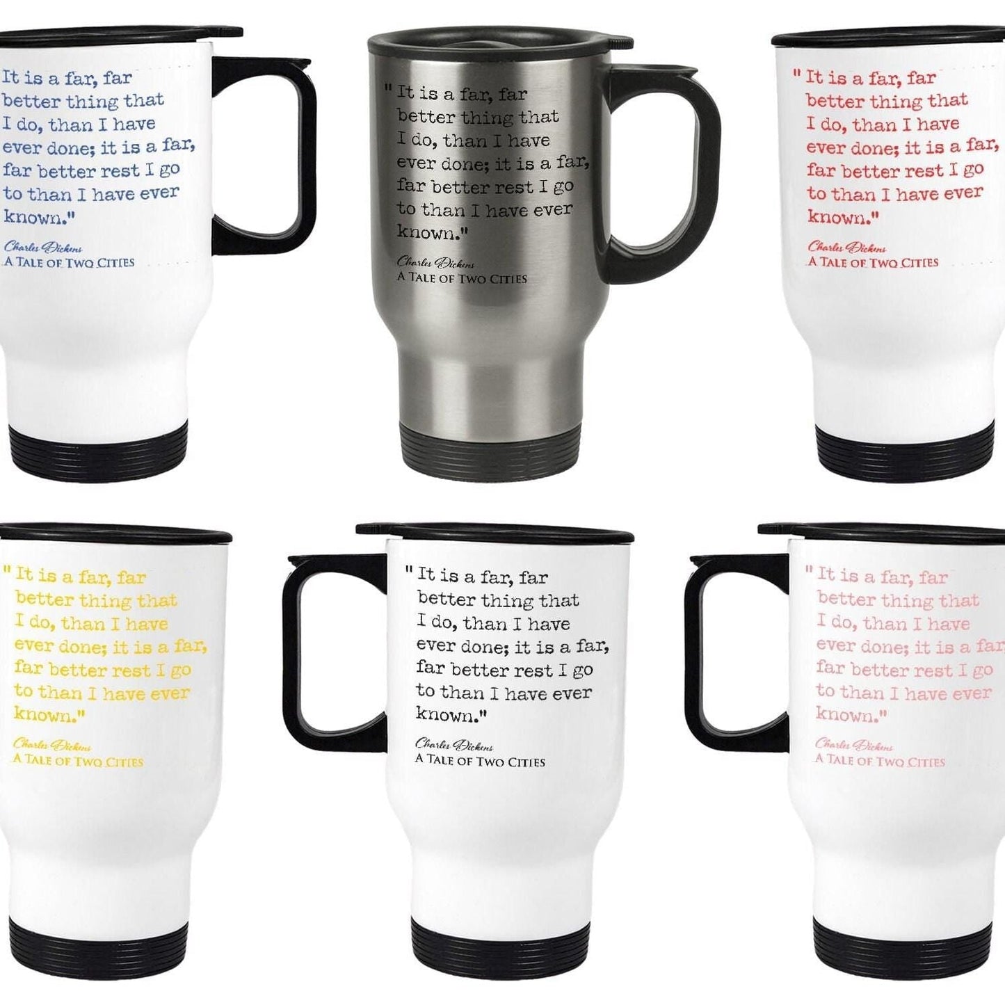 A Tale Of Two Cities Charles Dickens Book Quote "It is a far better thing that I do" Travel Mug