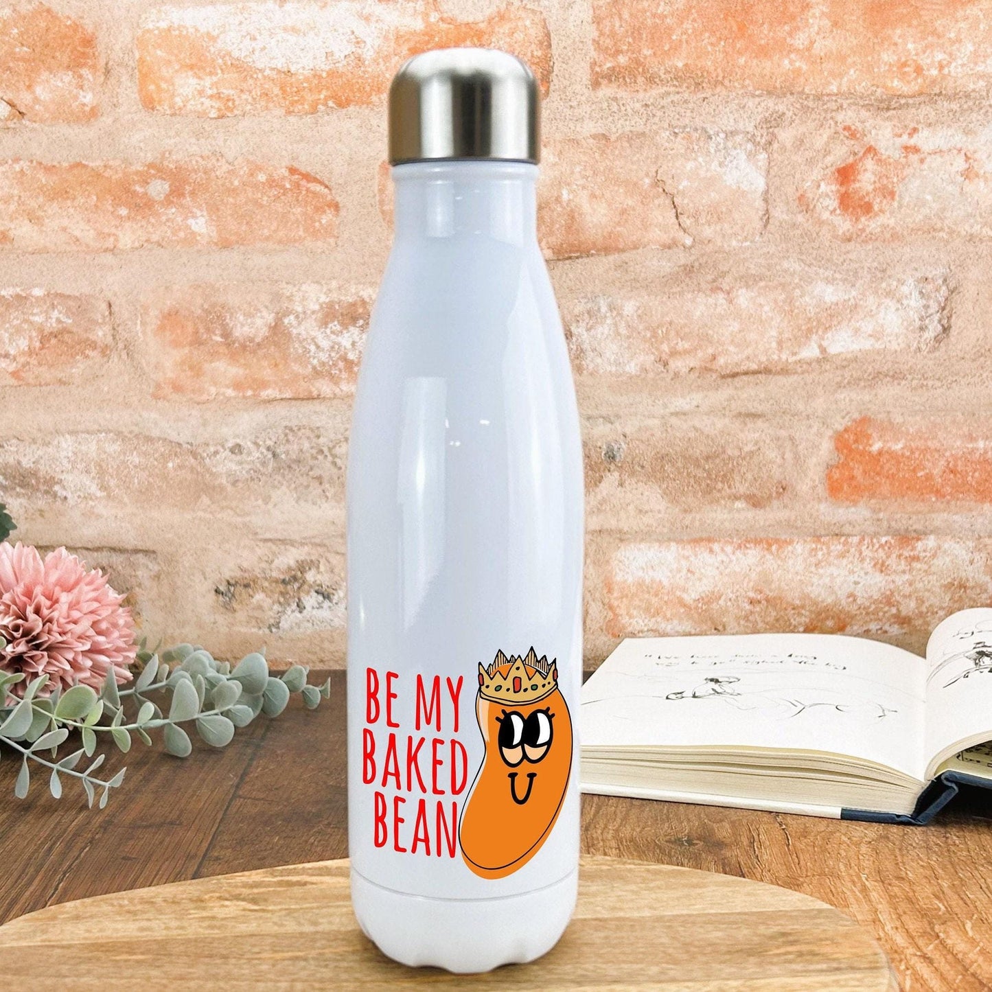 Be My Baked Bean - Cockney Rhyming Slang Dialect - Personalised Water Bottle