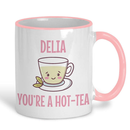 You're A Hot Tea Personalised Valentine's Day Ceramic Mug