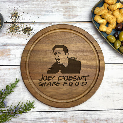 Friends Joey Doesn't Share Food Chopping Board Funny Cooking Gift Present Kitchen Decor Housewarming Christmas Gift Birthday Present