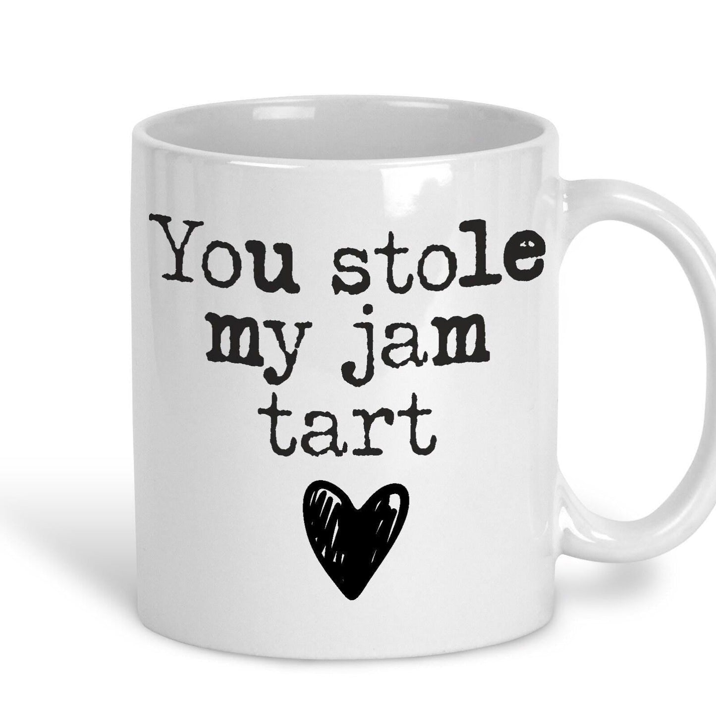 You Stole My Jam Tart - Cockney Rhyming Slang Dialect - Personalised Ceramic Mug