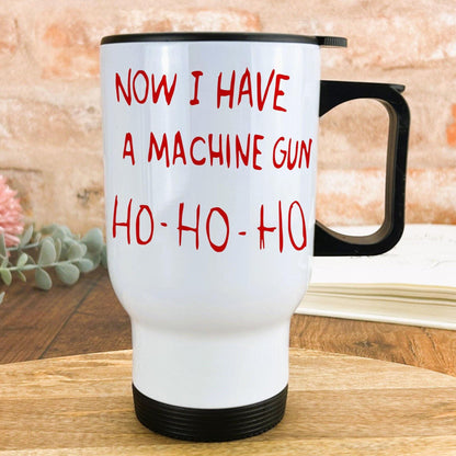 Die Hard Machine Gun Movie Quote Christmas Travel Mug Gift