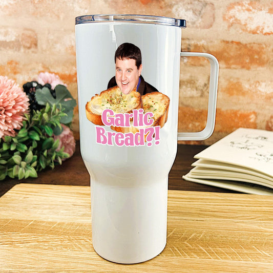 Peter Kay Garlic Bread Quote - Personalised Travel Mug