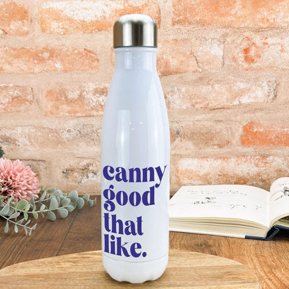 Canny Good That Like - Newcastle Geordie Dialect - Personalised Water Bottle