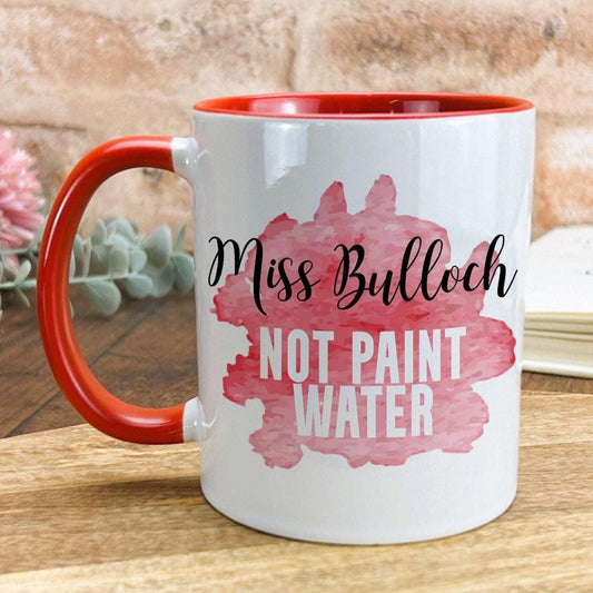 Not Paint Water Art Teacher Personalised Ceramic Mug