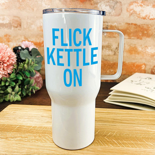 Flick Kettle On Yorkshire Dialect - Personalised Travel Mug