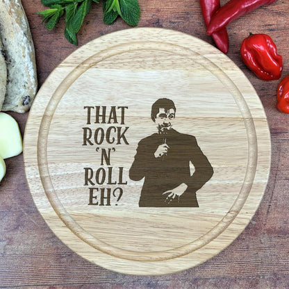 Engraved Alex Turner Chopping Board "That Rock 'N' Roll, Eh?" “