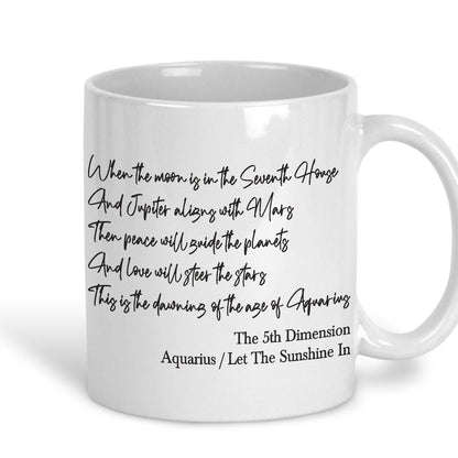The 5th Dimension Aquarius Mug