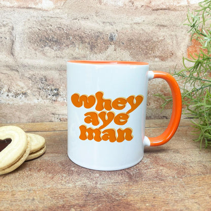 Whey Aye Man - Newcastle Geordie Dialect - Personalised Ceramic Mug