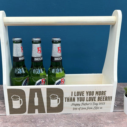 Dad I Love You More Than You Love Beer - Bottle Carrier Personalised Father's Day Gift