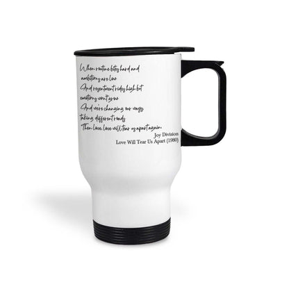 Joy Division Love Will Tear Us Apart Travel Mug