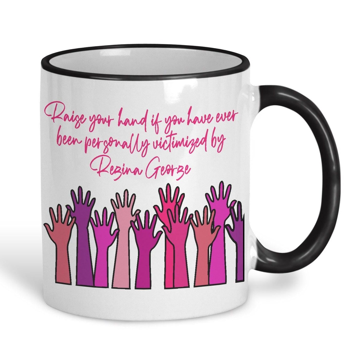 Mean Girls "Raise Your Hand" Mug