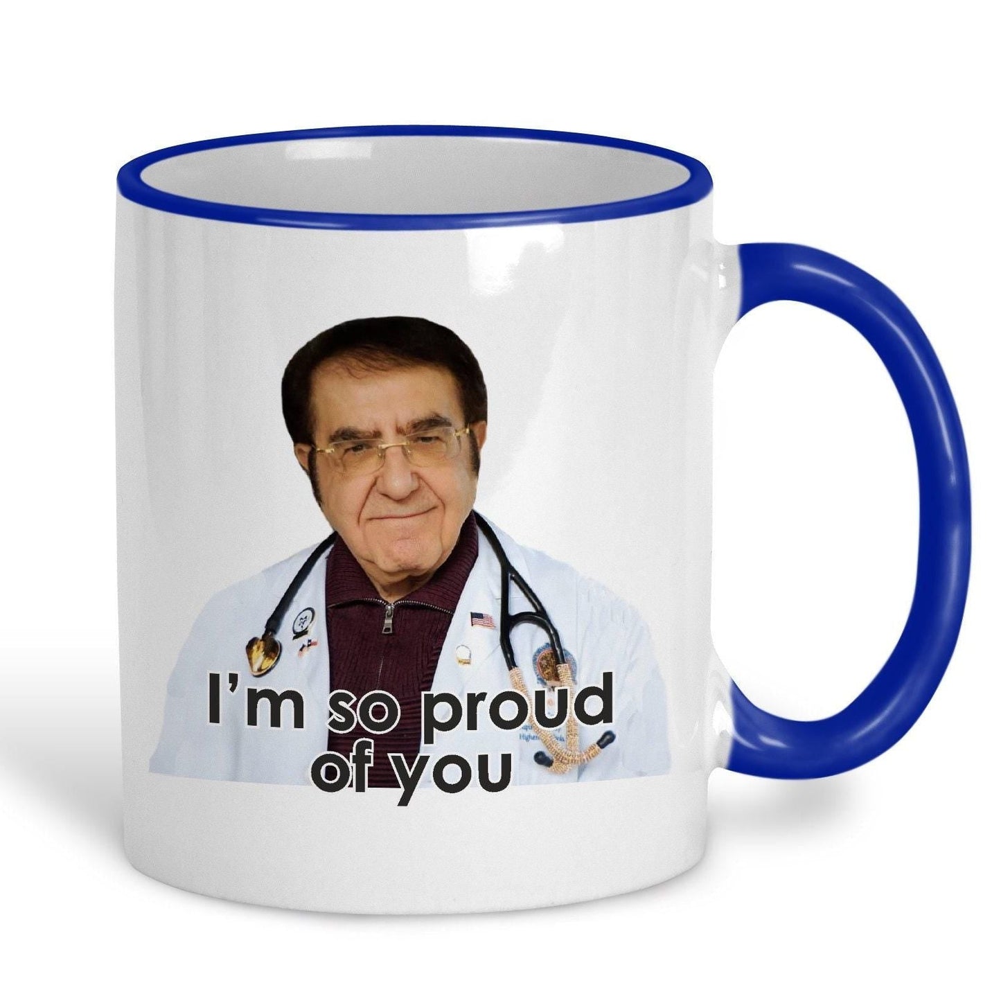 I'm So Proud Of You My 600lbs Life Dr Now Nowzaradan TV Show Ceramic Mug