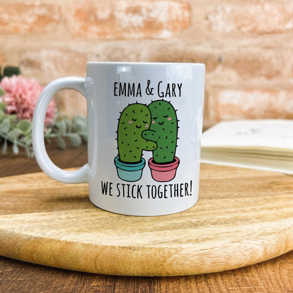 We Stick Together Cactus Pun Funny Personalised Valentine's Day Ceramic Mug