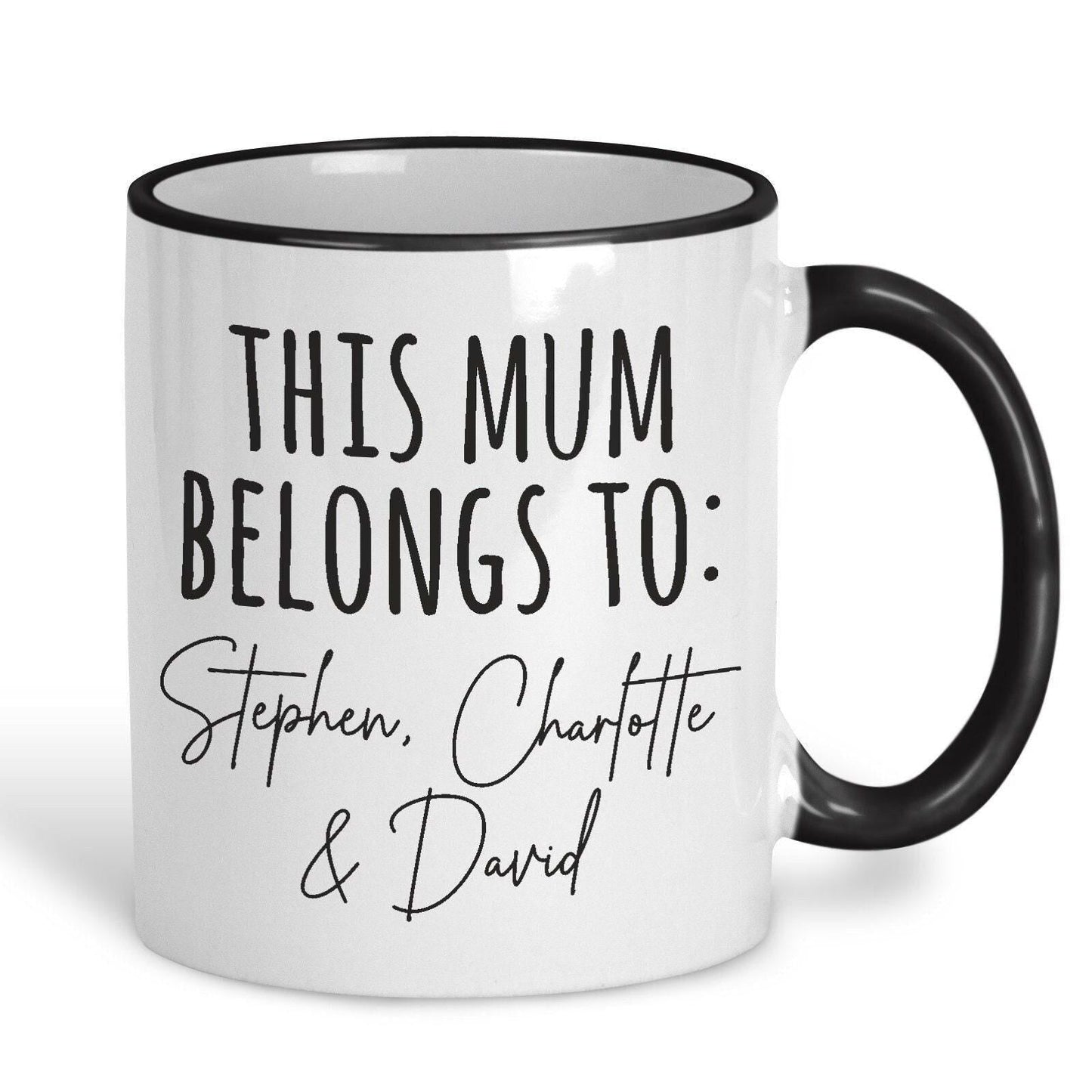 This Mum Belongs To Personalised Mother's Day Ceramic Mug