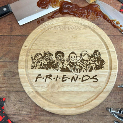 Friends Horror Movie Chopping Board - Scary Film Character Chopping Board