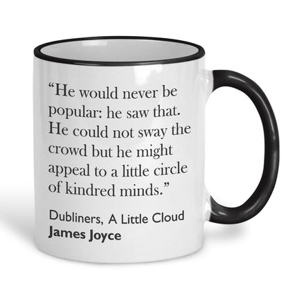 James Joyce Dubliners A Little Cloud Literary Quote Mug