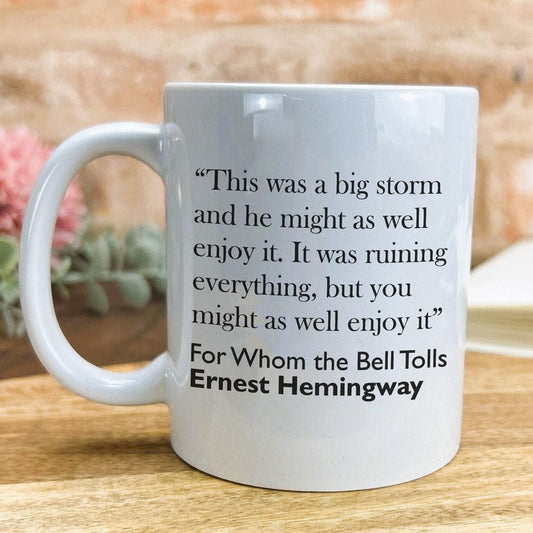Ernest Hemmingway For Whom The Bell Tolls Book Quote Mug