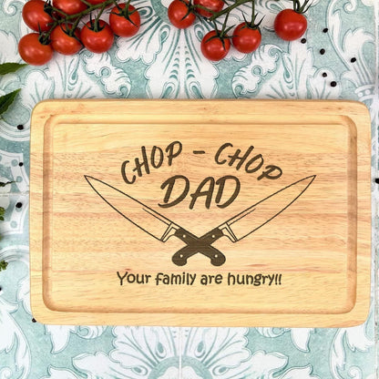 Chop Chop Daddy / Mummy Personalised Wooden Chopping Board - Mother's Father's Day Gift