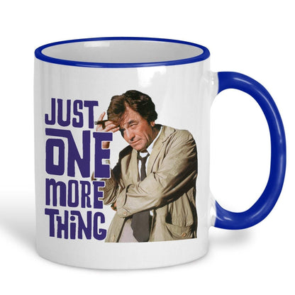 Just One More Thing Columbo Detective TV Show Ceramic Mug