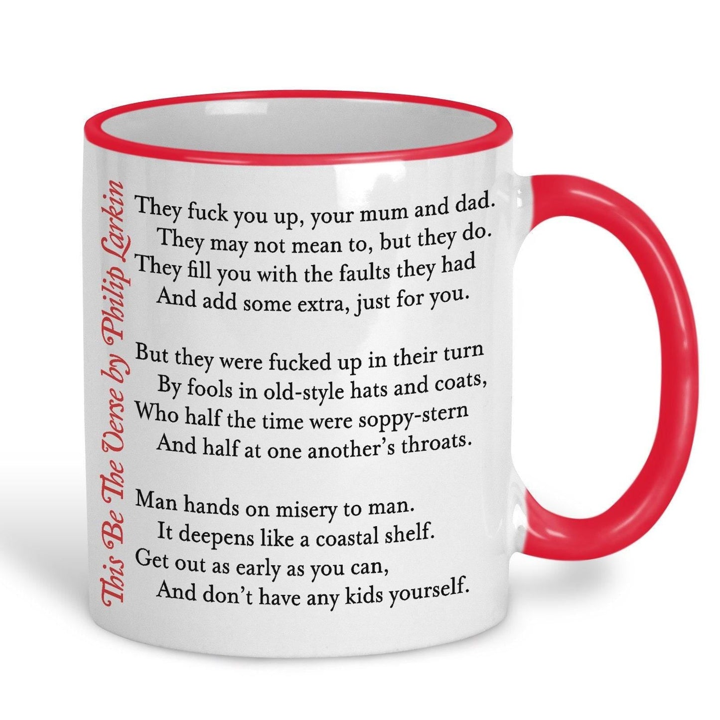 Phillip Larkin This Be The Verse Poetry Quote Personalised Ceramic Mug
