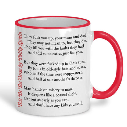 Phillip Larkin This Be The Verse Poetry Quote Personalised Ceramic Mug