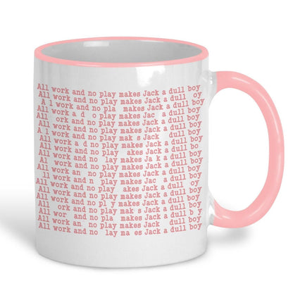 The Shining "All Work and No Play" Jack Nicholson Stanley Kubrick Horror Mug