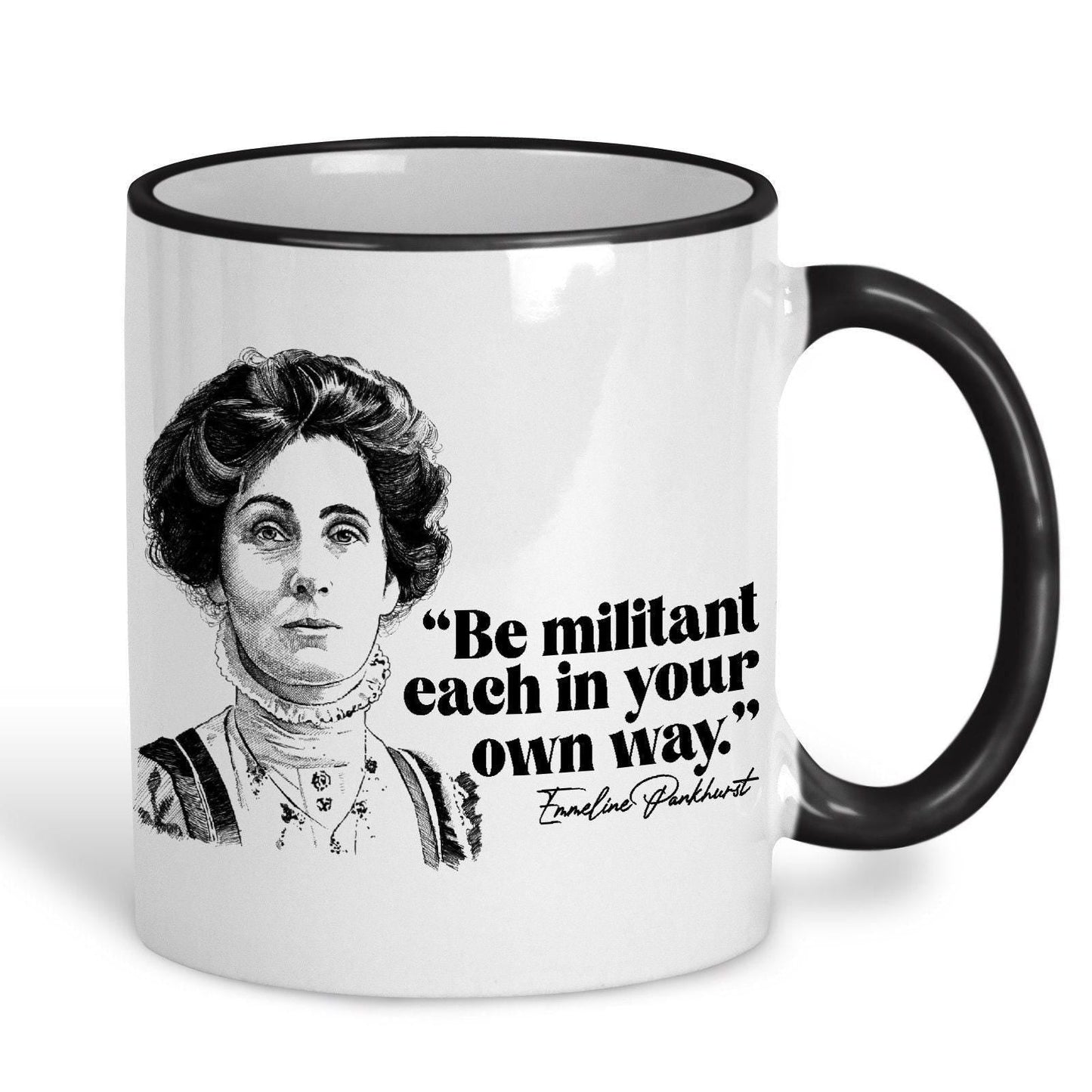 Emmeline Pankhurst Quote - Personalised Ceramic Mug