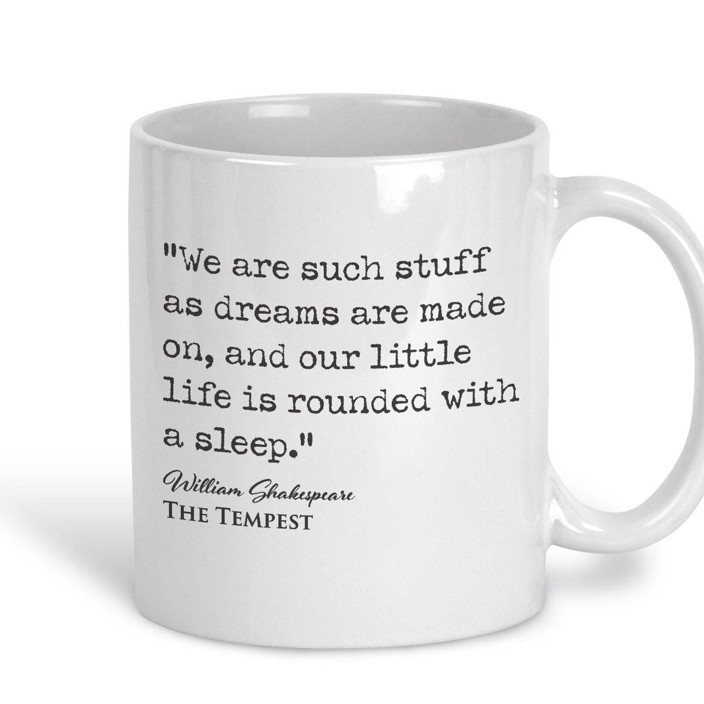 The Tempest William Shakespeare Book Quote "We are such stuff as dreams are made on" Classic Literature Mug