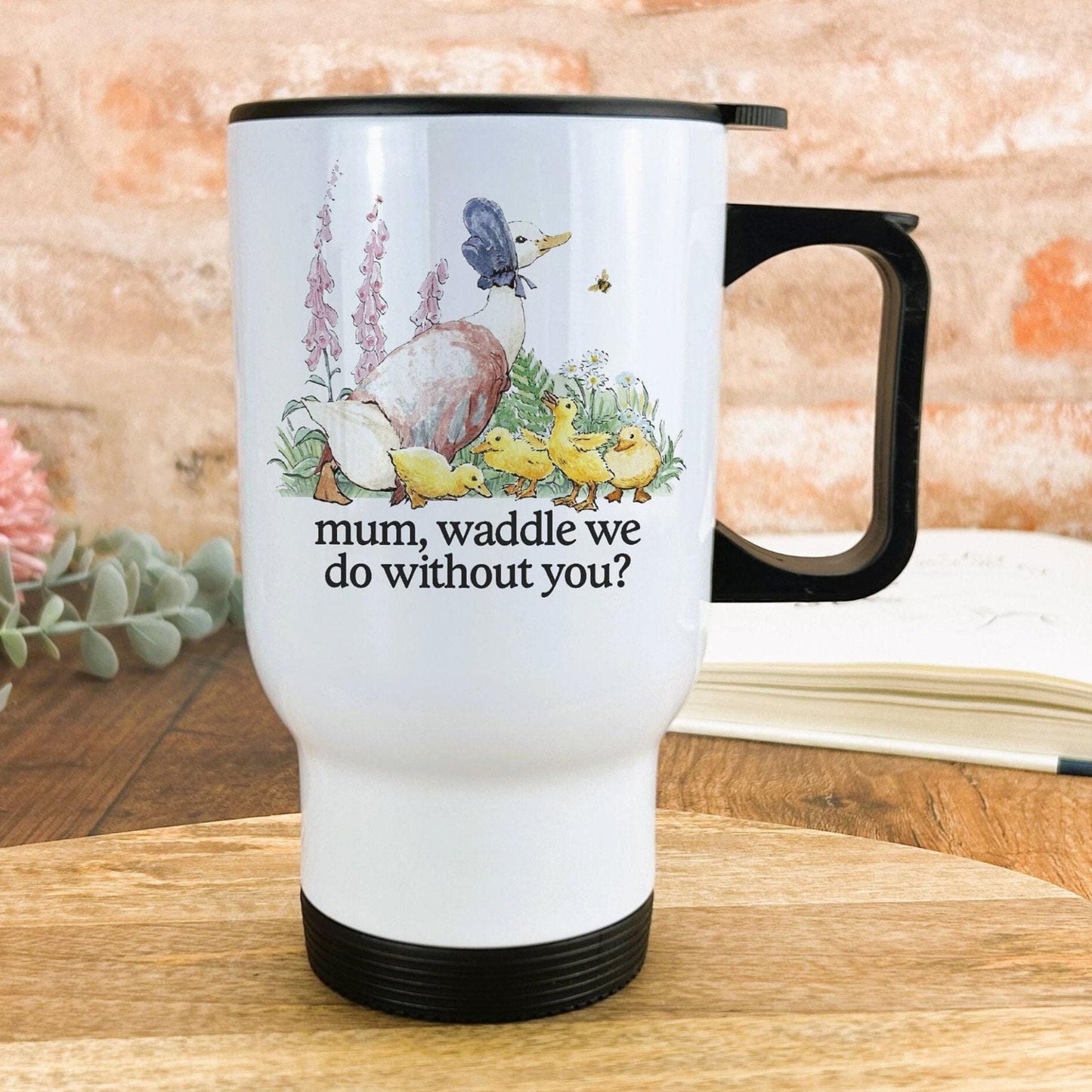 Jemima Puddle Duck Beatrix Potter Waddle We Do Mother's Day Travel Mug Gift