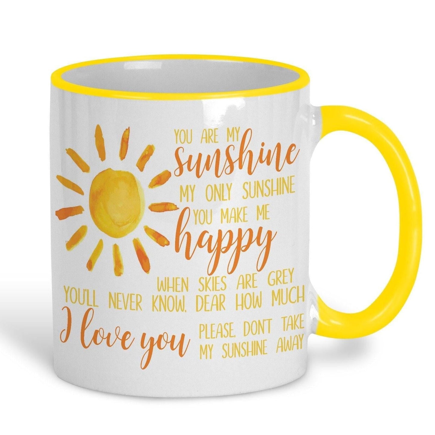 You Are My Sunshine Lyrics Love Personalised Mug