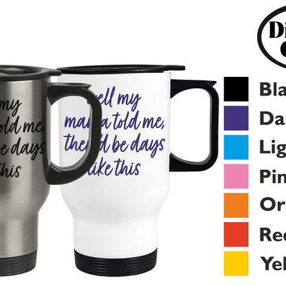 Days Like This Van Morrison - Northern Ireland Dialect - Personalised Travel Mug