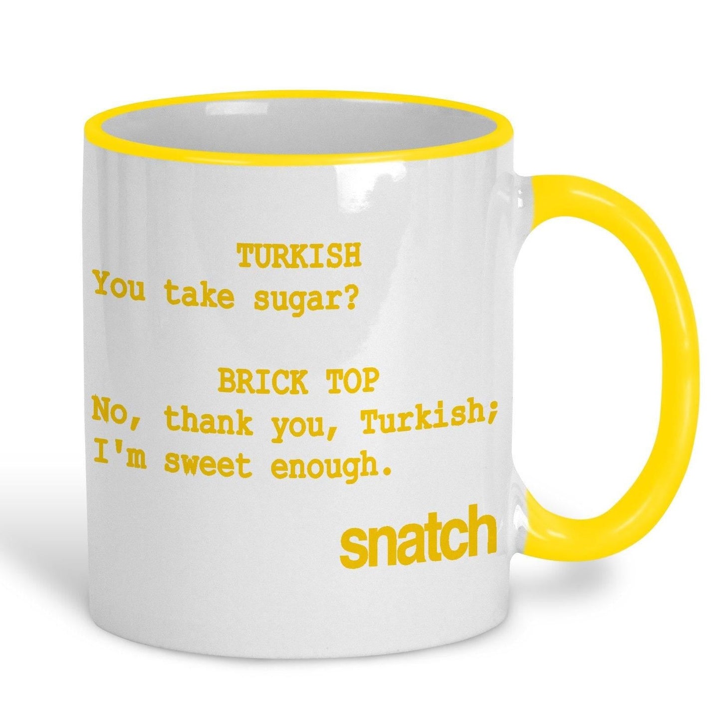 Snatch "I'm Sweet Enough" Personalised Movie Ceramic Mug