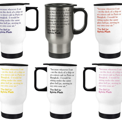 Sylvia Plath The Bell Jar Quote Travel Mug Teacher Gift