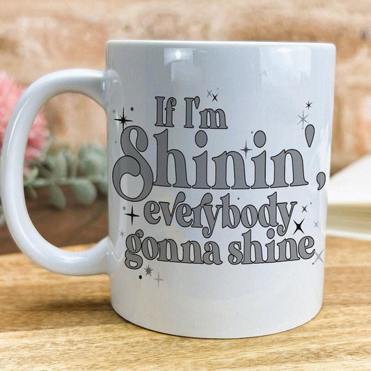 Lizzo Juice Ceramic Mug Song Lyrics If I'm Shinin Everybody Gonna Shine